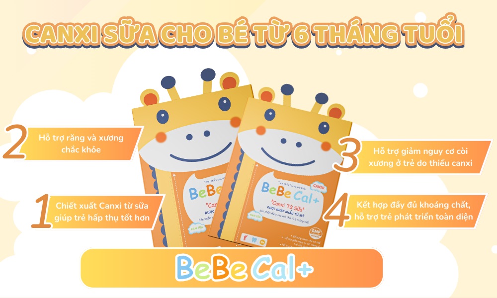 Công dụng của Bebe Cal+ - canxi sữa cho bé