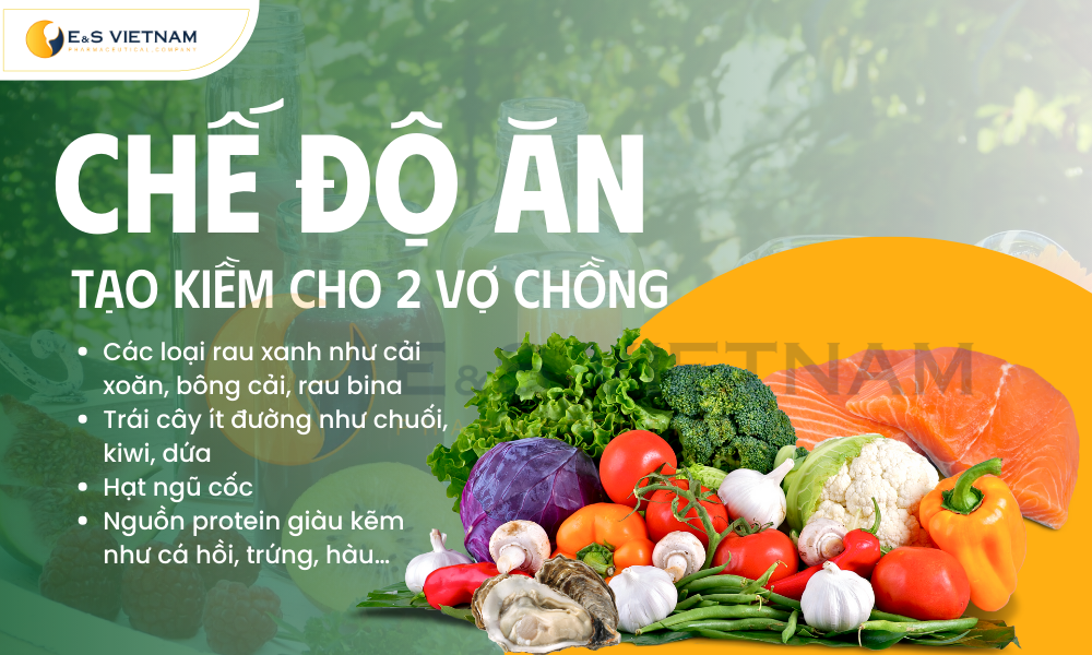 Các loại thực phẩm hỗ trợ tạo kiềm cho vợ chồng